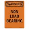 Signmission Safety Sign, OSHA WARNING, 7" Height, Non Load Bearing, Portrait OS-WS-D-57-V-13673 - alternate 1